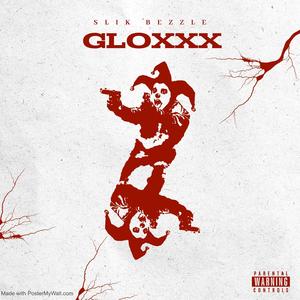 Gloxxx (Explicit)