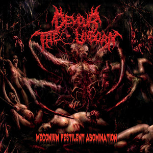 Meconium Pestilent Abomination