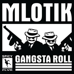 Gangsta Roll