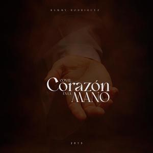 Con El Corazón En La Mano (2013)