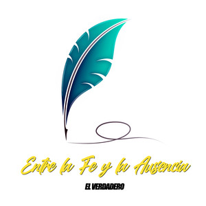 Entre la Fe y la Ausencia