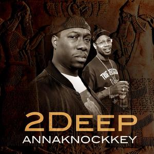 2Deep - To Ya Lady (Explicit)