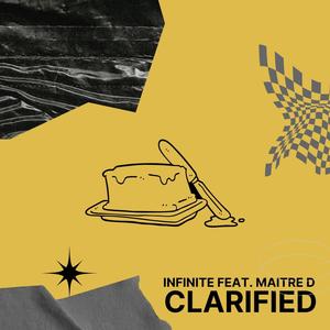 Clarified (feat. Maitre D) [Explicit]