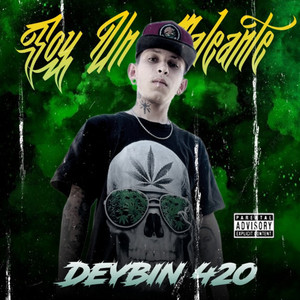 Soy un Maleante (Explicit)