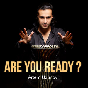 Artem Uzunov - Are You Ready