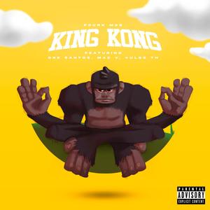 KING KONG (feat. Dre Santos, Mac’V & Vulgo Th)