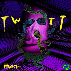 Twit (Explicit)