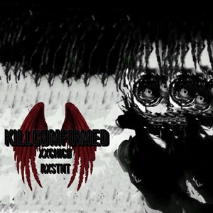 KILLCØMFIRMED (Explicit)