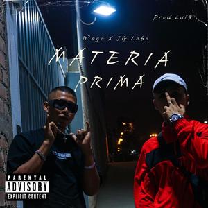 MATERIA PRIMA (feat. JG Lobo) (Explicit)