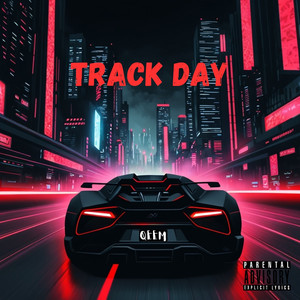 Track Day (Explicit)