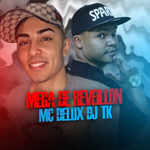 Mega de Reveillon (Explicit)
