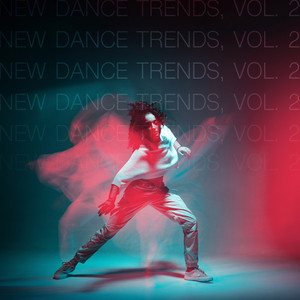 New Dance Trends, Vol. 2