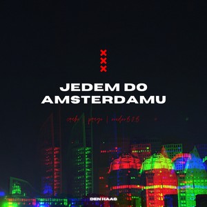 Jedem do Amsterdamu (Explicit)