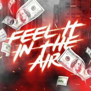 In the Air (Explicit)