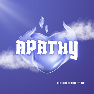 Apathy (Explicit)