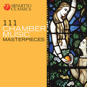 111 Chamber Music Masterpieces