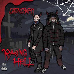 Raising Hell (feat. Chxpo) [Explicit]