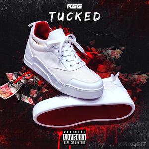 Tucked (feat. DonVillain, Kapollo & Loco) [Explicit]