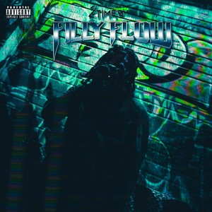 Filly Flow (Explicit)