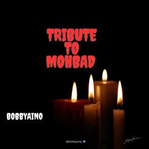 (Tribute) R.I.P Mohbad (feat. Mohbad)