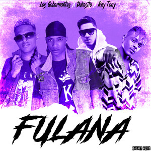 Fulana (Explicit)