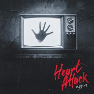 Heart Attack (Explicit)