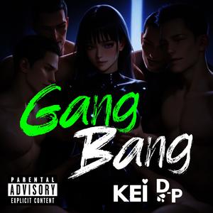 GangBang (Explicit)