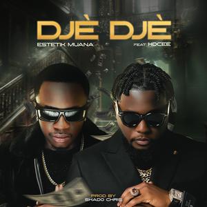 Djè Djè (feat. Kocee)