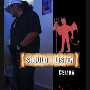 Should I Listen (Explicit)