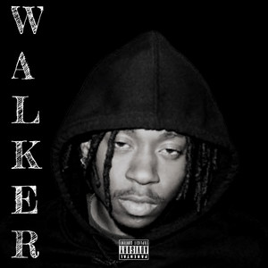 WALKER (Explicit)