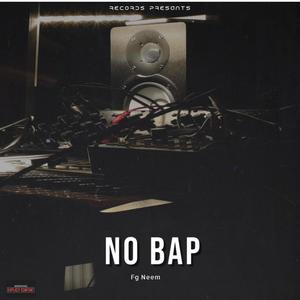 No Bap (Explicit)