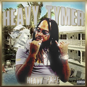 Heavy Tymer (Explicit)