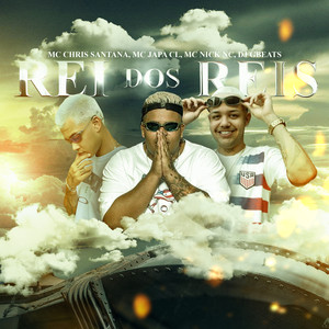 Rei dos Reis (Explicit)