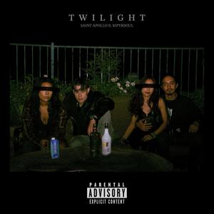 Twilight (feat. RipYrsoul) [Explicit]