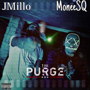 PURGE (feat. JMillo) [Explicit]