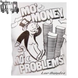 Mo Money Mo Problems (Explicit)