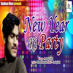 New Year Ki Party
