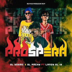 Prospera (feat. Landy el 13)