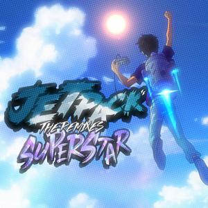 Jetpack Superstar (Sterrezo Remix)