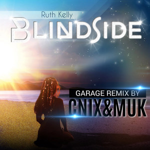 Ruth Kelly - Blindside (Garage Remix)