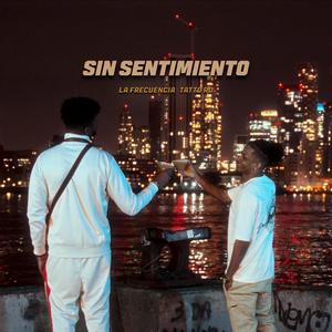Sin Sentiemiento (feat. Tatto RD) [Explicit]