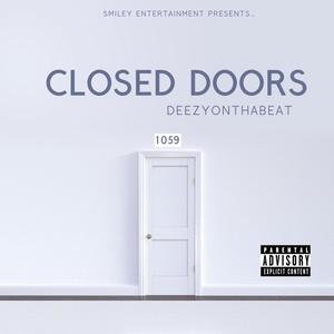 Closed Doors (Explicit)