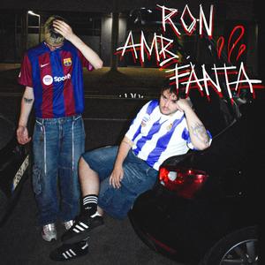 RON AMB FANTA (feat. nenbo)