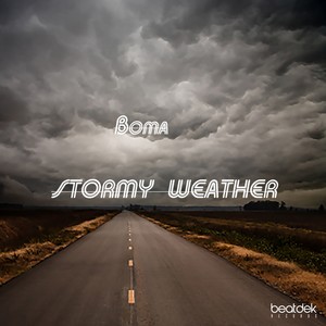 Stormy Weather (Original Mix)