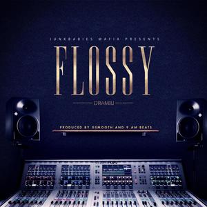 FLOSSY (Explicit)