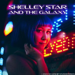 Shelley Star and The Galaxy