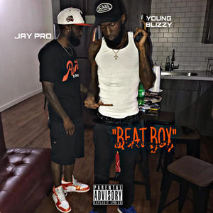 BeatBox (feat. Young Blizzy) [Explicit]