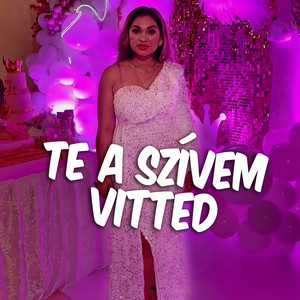 Te a Szívem vitted (Explicit)