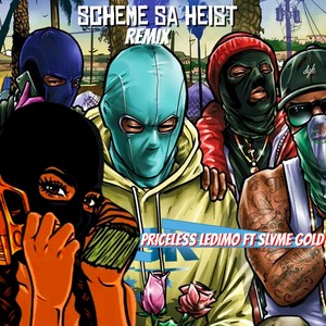 Scheme Sa Heist (Remix)