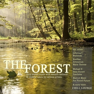 The Forest Chill Lounge, Vol. 4 (Deep Moods Music with Smooth Ambient & Chillout Tunes)